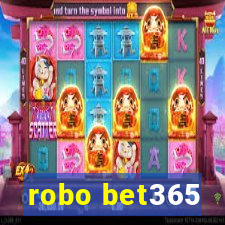 robo bet365